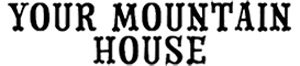 Your Mountain House Logo